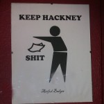 Keep Hackney Shit